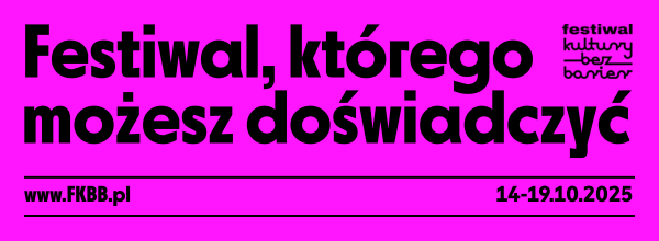 Jaskrawy różowy baner. Festiwal Kultury bez Barier - Festiwal, którego możesz doświadczyć.