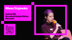 Milena Stryjewska podczas wystąpienia w dniu otwarcia festiwalu. Logotyp Festiwalu Kultury bez Barier.