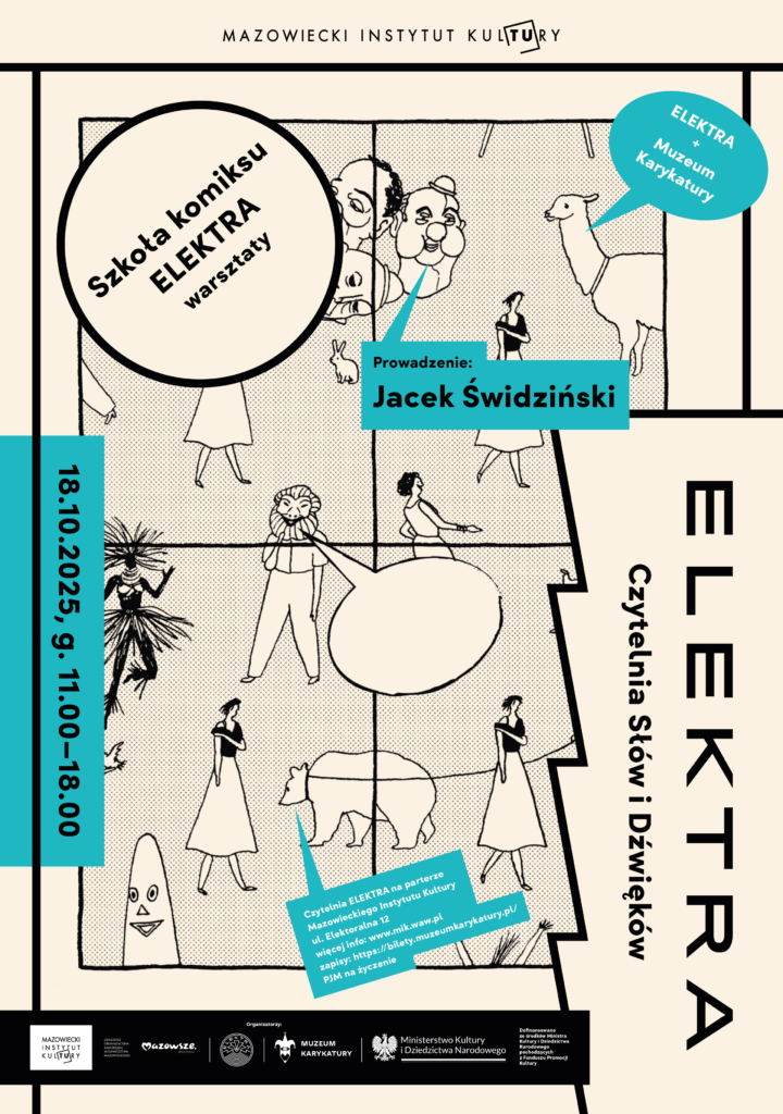 Plakat. Na kremowym tle, prosta grafika, czarną kreską narysowane postacie i zwierzeta. W dymkach z turkusowym tłem indormacje o wydarzeniu.